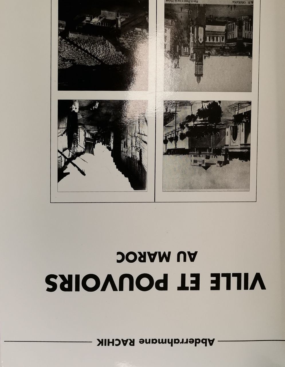 Ville et pouvoirs au Maroc (Paperback)