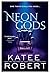 Neon Gods (Dark Olympus, #1)