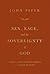 Sex, Race, and the Sovereignty of God: Sweet and Bitter Providence in the Book of Ruth