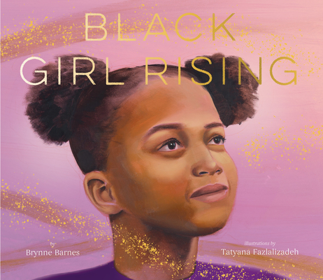 Black Girl Rising (Hardcover)
