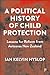A Political History of Child Protection by Ian Hyslop