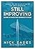 Still Improving by Nick Eades
