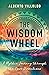 The Wisdom Wheel: A Mythic Journey through the Four Directions