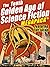 The Tenth Golden Age of Sci...
