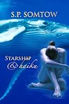 Starship & Haiku
