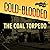 The Coal Torpedo