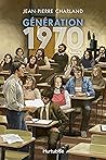 Génération 1970 -...