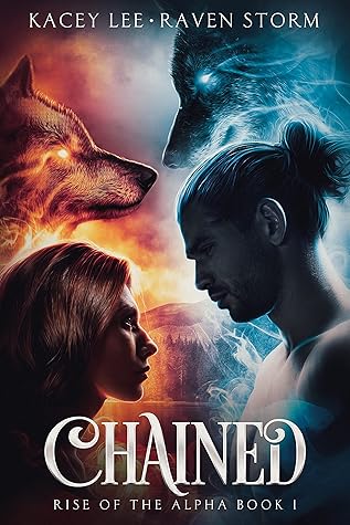 Chained (Rise of the Alpha #1)