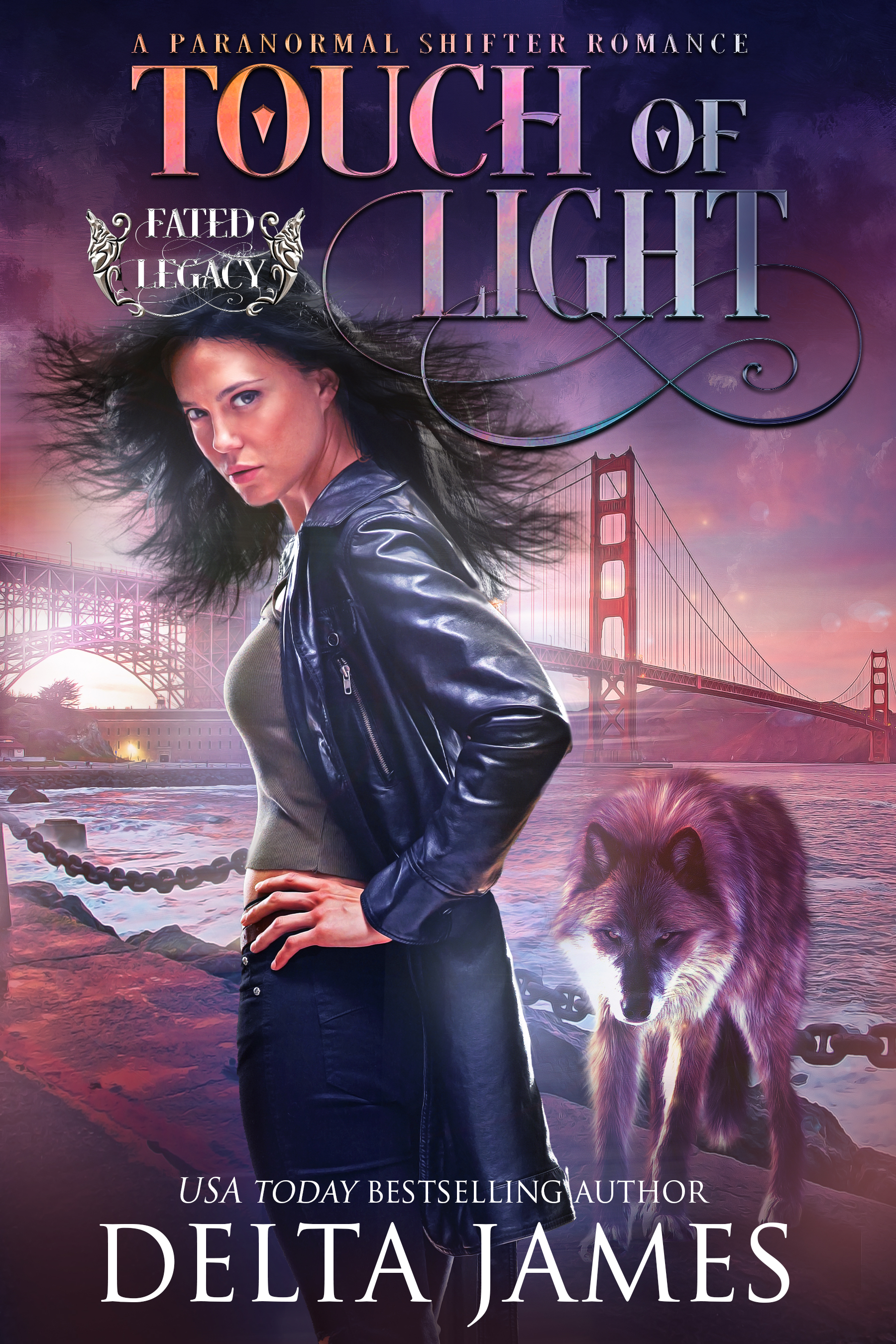 Touch of Light (Fated Legacy, #2)