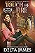 Touch of Fire (Fated Legacy, #3)