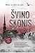 Švino skonis by Māris Bērziņš