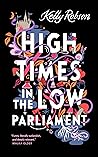 High Times in the Low Parliament Book cover for High Times in the Low Parliament
