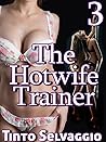 The Hotwife Train...