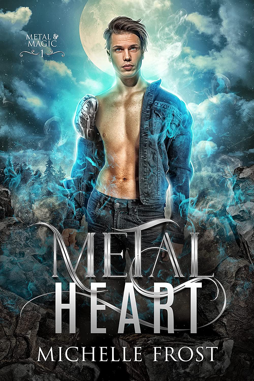 Metal Heart (Metal & Magic #1)