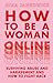 How to Be a Woman Online by Nina Jankowicz
