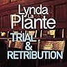 Trial and Retribution