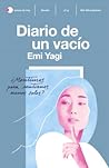 Diario de un vacío by Emi Yagi