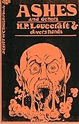 Crypt of Cthulhu #10: Ashes and Others by H.P. Lovecraft and divers hands