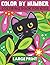 Color By Number Coloring Book For Kids Large Print by Jonathan Gibbs