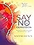 Say No To Depression: The Missing Codes You Need for Solving Chronic Depression, Anxiety, and Other Mental-Related Problems