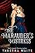 The Marauder's Mistress