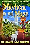 Mayhem in the Maze
