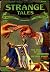 Strange Tales of Mystery an...