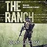 The Ranch by Sean Liscom