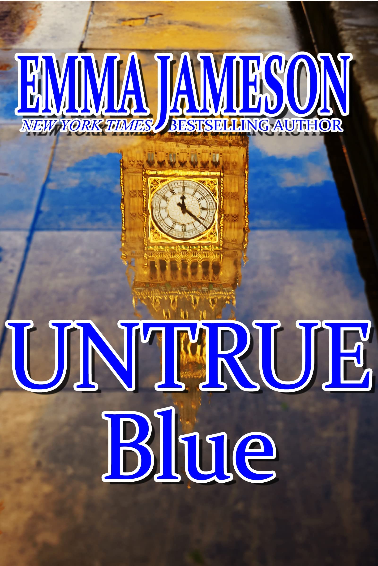 Untrue Blue (Lord & Lady Hetheridge, #7)