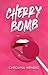 Cherry Bomb