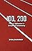 100, 200 - Practical Applications in Strength and Conditioning by Basu Shanker