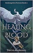 Healing Blood