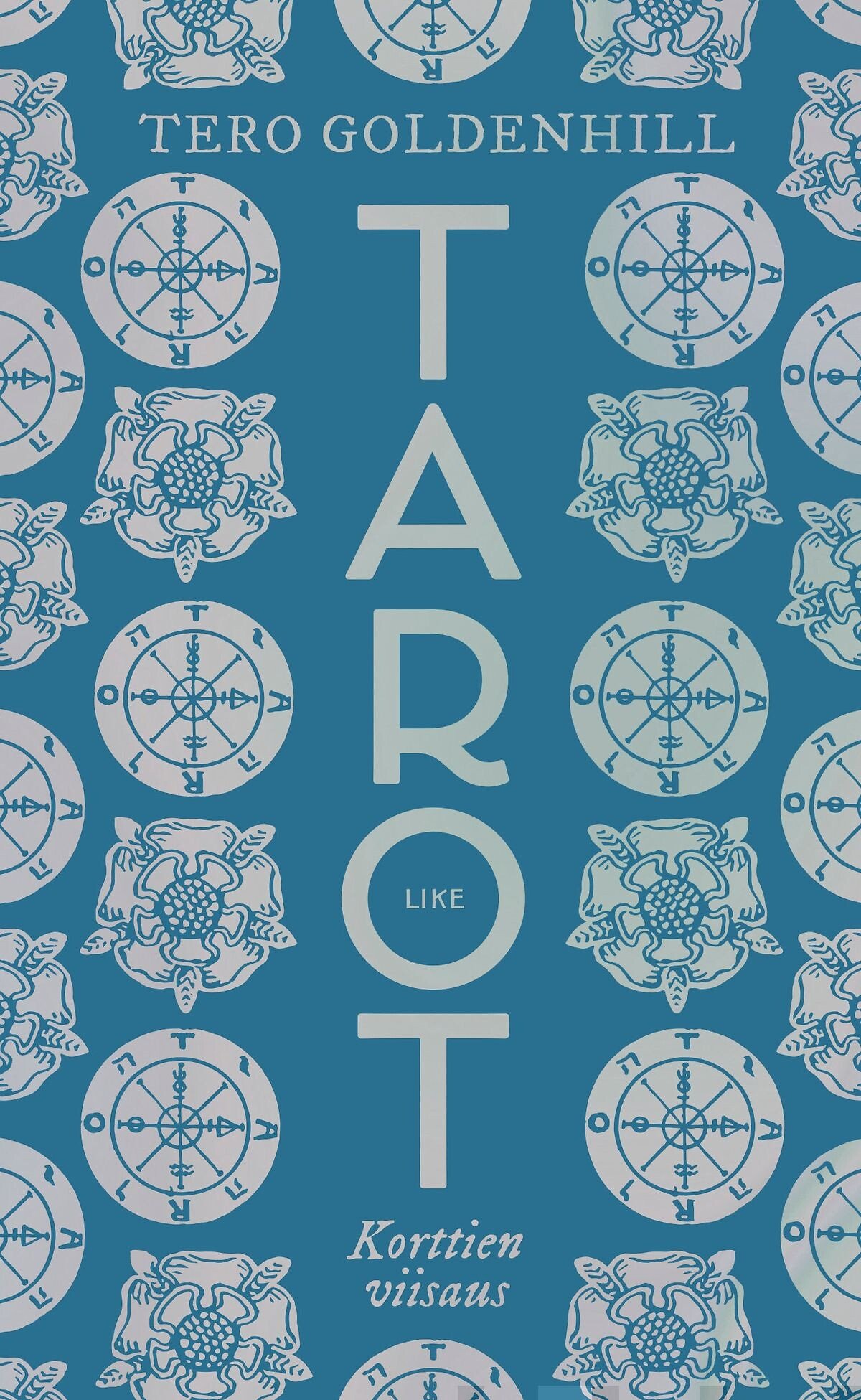 Tarot – Korttien viisaus (Hardcover)