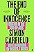 The End of Innocence by Simon Garfield