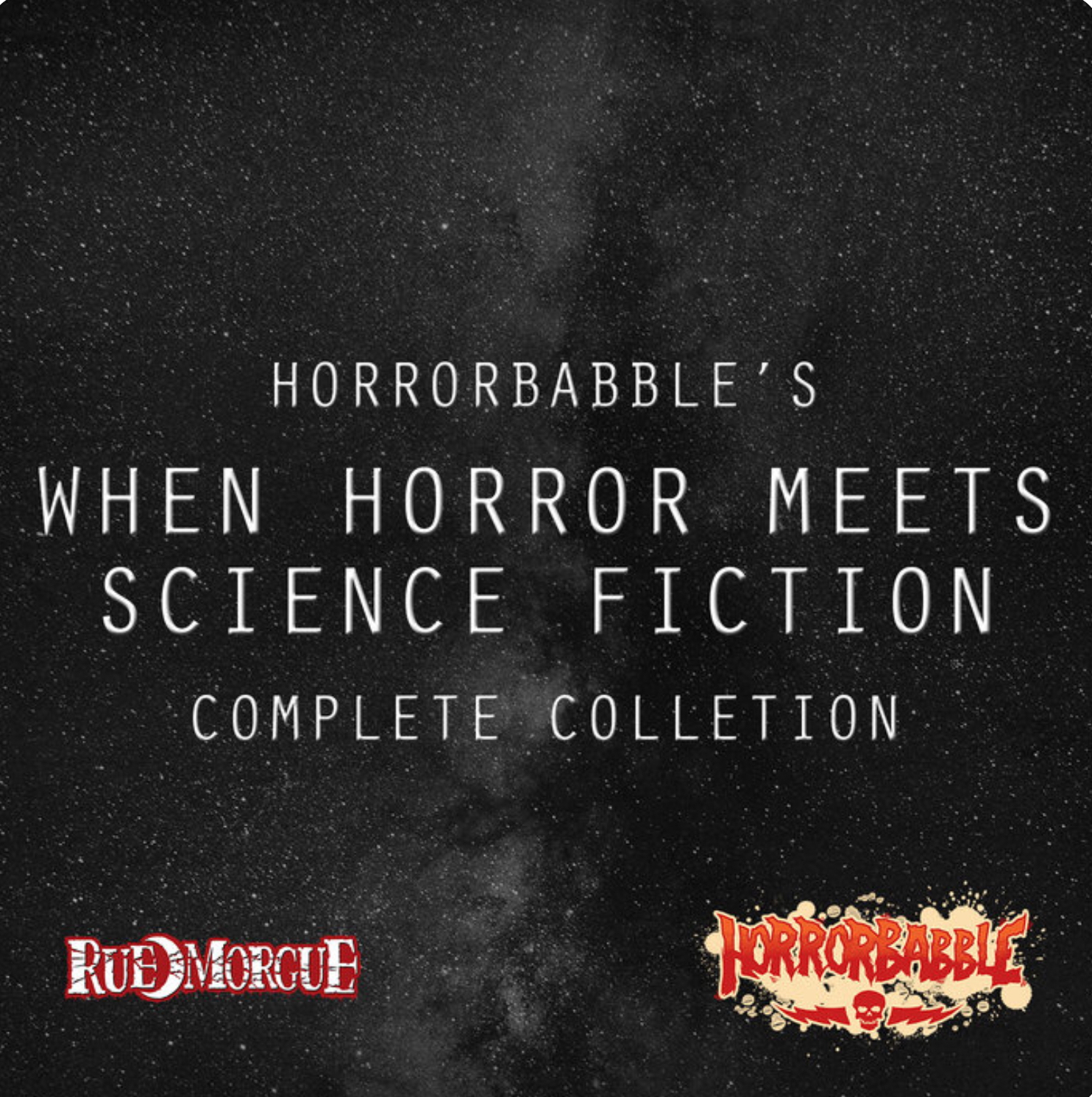 Horrorbabble’s When Horror Meets Science Fiction (Audiobook)