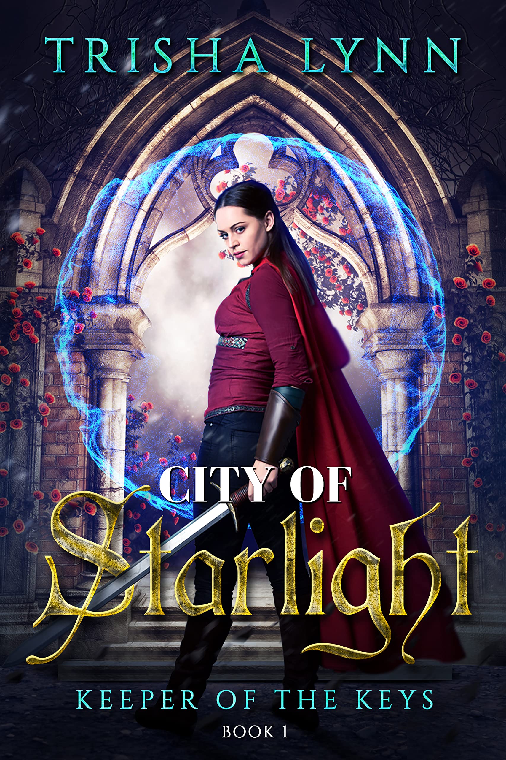 City of Starlight (Keeper of the Keys, #1)