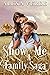 Show Me a Family Saga (Cowb...