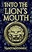 Into the Lion's Mouth by Nancy McConnell