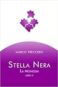 Stella Nera - La promessa