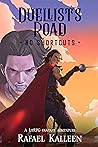 Duellist's Road: No Shortcuts - A LitRPG Fantasy Adventure Book cover for Duellist's Road: No Shortcuts - A LitRPG Fantasy Adventure