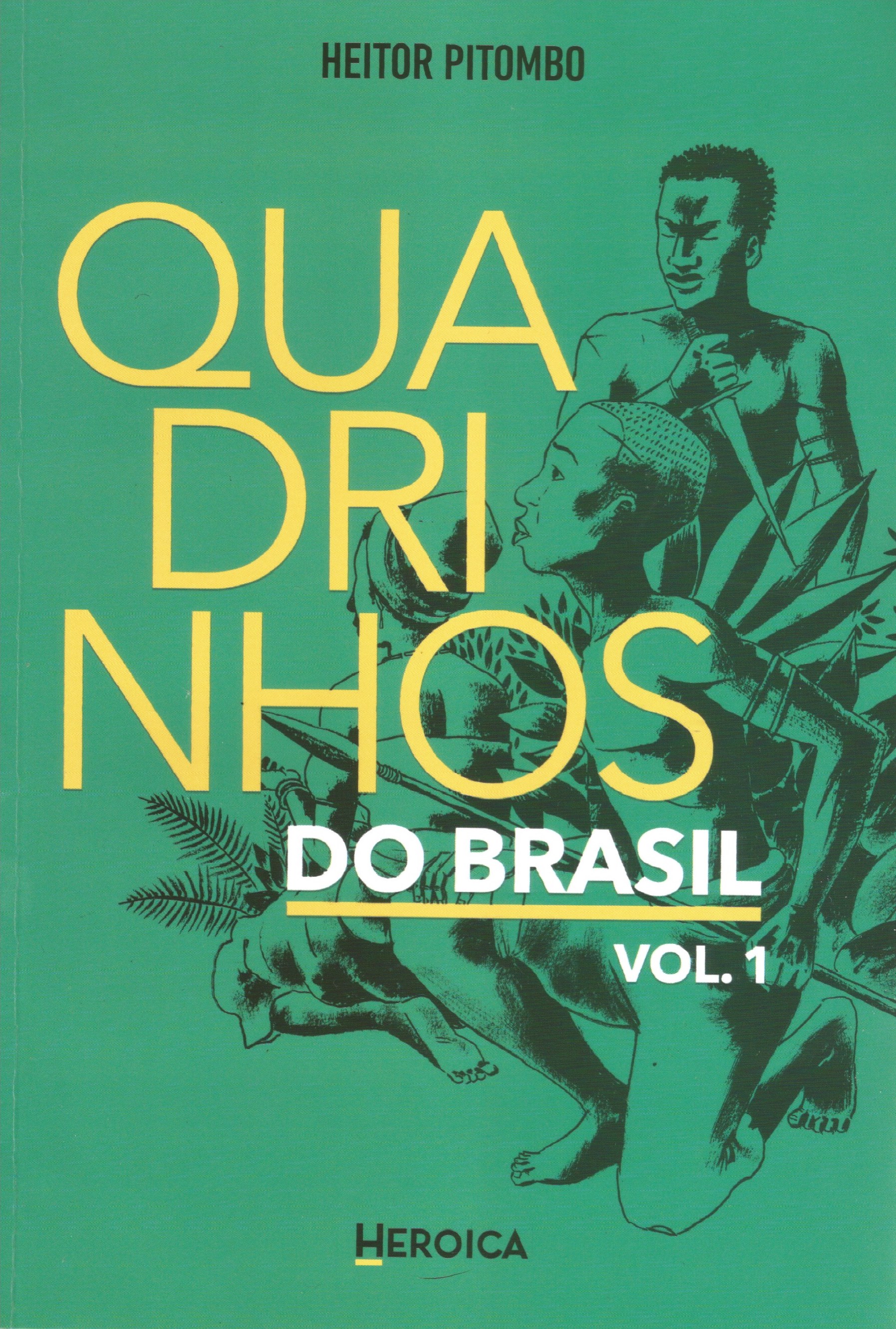Quadrinhos do Brasil volume 1