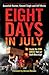 Eight Days In July by Qaanitah Hunter