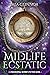 Midlife Ecstatic: A Paranor...