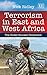 Terrorism in East and West ...