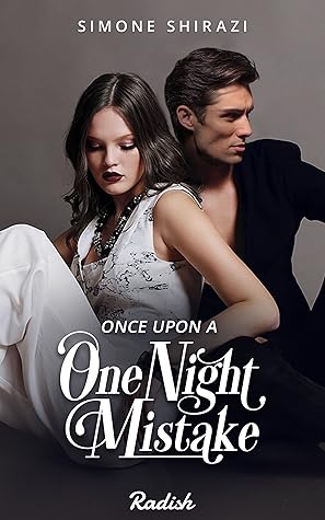 Once Upon a One Night Mistake (Fairytale, #1)