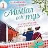 Mistlar och mys