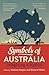 Symbols of Australia: Imagining a Nation