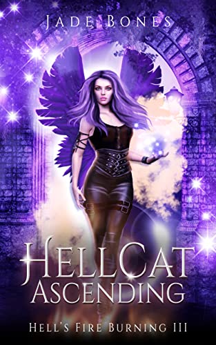 Hellcat Ascending (Hell's Fire Burning, #3)