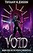 Void (Voidbringer Chronicles, #1)