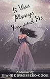 It Was Always You and Me Book cover for It Was Always You and Me